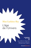 Marc Lachièze-Rey - L'âge de l'univers.