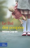 Hélène Legrais - Le bal des poupées.