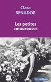 Clara Benador - Les petites amoureuses.