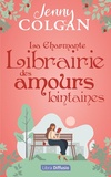 Jenny Colgan - La charmante librairie des amours lointaines.