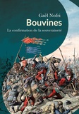 Gaël Nofri - Bouvines - L'invention de la souveraineté.