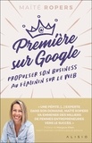 Maïté Ropers - Première sur Google - Propulser son business au féminin sur le web.