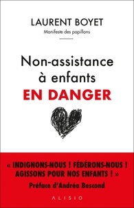 Laurent Boyet - Non-assistance à enfants en danger.