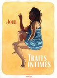  Joub - Traits intimes.