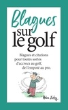 Helen Exley - Blagues sur le golf.
