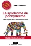 Franck Fouqueray - Le syndrome du pachyderme.