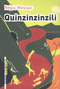 Régis Messac - Quinzinzinzili.