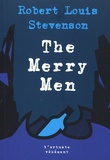 Robert-Louis STEVENSON - The Merry Men.