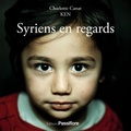 Charlotte Canat et  Ken - Syriens en regards.