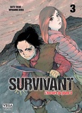 Takao Saito et Akira Miyagawa - Survivant, l'histoire du jeune S Tome 3 : .