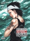 Tsukasa Monma et  Shikako - Manchuria Opium Squad Tome 7 : .