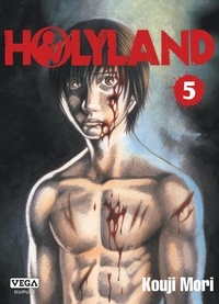Kouji Mori - Holyland Tome 5 : .