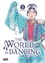 Mihara Kazuto - The world is dancing Tome 2 : .