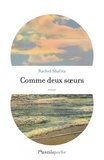 Rachel Shalita - Comme deux soeurs.