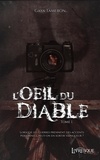 Gaya Tameron - L'oeil du Diable - Tome 1.