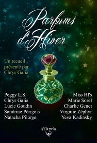 Sandrine Périgois et Charlie Genet - Parfums d'hiver.