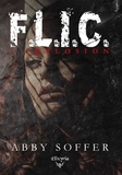Abby Soffer - F.L.I.C. - 1 - Implosion - Implosion.