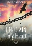 Anne Cantore - Unchain my heart.