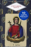 Christine Barrely et Saskia Leblon - Le petit livre des Saints - Avec 10 cartes postales offertes.