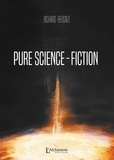 Richard Hersaut - Pure science-fiction.