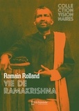 Romain Rolland - La vie de Ramakrishna.