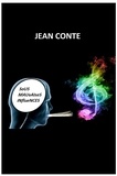 Jean CONTE - Sous Mauvaises Influences.