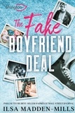 Ilsa Madden-Mills - The Fake Boyfriend Deal.