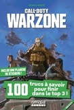 Dimitry Bigot - Call of Duty Warzone - 100 trucs à savoir pour finir dans le top 3 ! - Avec une planche de stickers !.