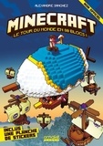 Alexandre Sanchez - Minecraft - Le tour du monde en 80 blocs. Avec 1 planche de stickers.