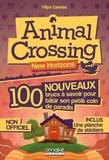 Filipe Canelas - Animal Crossing New Horizons - 100 nouveaux trucs à savoir pour bâtir son petit coin de paradis. Avec 1 planche de stickers.