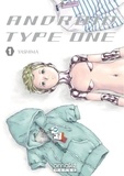 Yashima - Android Type One Tome 1 : .
