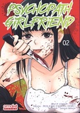  Kfumi et  Huila MSI - Psychopath Girlfriend Tome 2 : .
