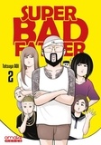 Tatsuya Aoi - Super bad father Tome 2 : .