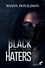 Manon Donaldson - Black haters 2 : Vérité.