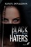 Manon Donaldson - Black haters 2 : Vérité.