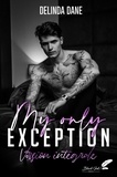 Delinda Dane - My only exception Tome 2 : Wes.