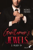 Koko Nhan - Gentlemen's Jewels Tome 3 : Ruby.