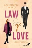 Lou Marceau et Lindsey T. - Law of Love - L'amour n'a jamais (jamais) connu de loi.