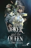 Alexie Fioren - The Joker and the Queen.