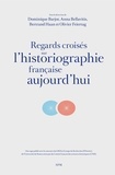 Dominique Barjot et Anna Bellavitis - Regards croisés sur l'historiographie française aujourd'hui.
