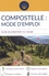 Jacques Clouteau - Compostelle : mode d'emploi - Guide de préparation au voyage.