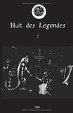  Collectif et Claude Arz - Nuit des Légendes 2 : Nuit des Légendes Volume N°02.