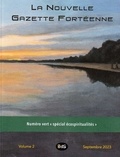  Collectif et Emmanuel Thibault - La Nouvelle Gazette Fortéenne N°2 - Numéro vert « spécial écospiritualités ».