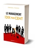 Gwendal Fossois - Le management selon Dix pour Cent.