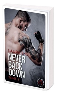 Laura E.L. - Never back down Tome 2 : .