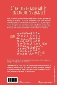 Jouez avec la langue des signes !. 80 grilles de mots mêlés
