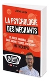 Jérémie Gallen - Psychologie des méchants.