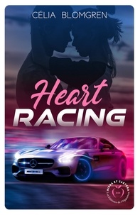 Celia Blomgren - Heart Racing.