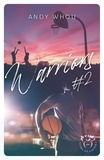 Andy Whou - Warriors Tome 2 : .