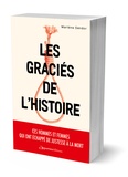 Marlene Sandor - Les graciés de l'histoire.